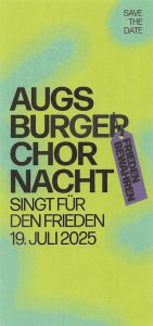 Augsburger Chornacht 2025 – Wir sind dabei!